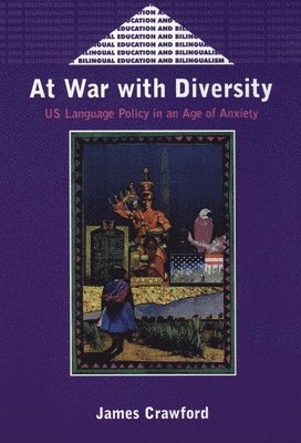 bokomslag At War with Diversity