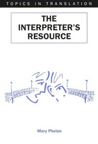 bokomslag The Interpreter's Resource