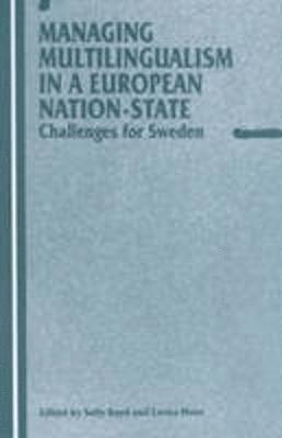 Managing Multilingualism in a European Nation-State 1