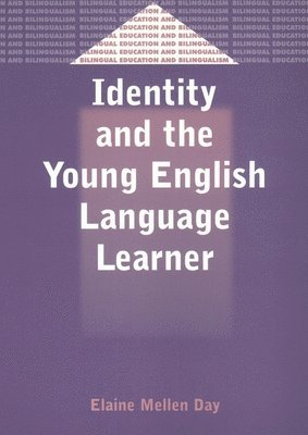 Identity and the Young English Language Learner 1