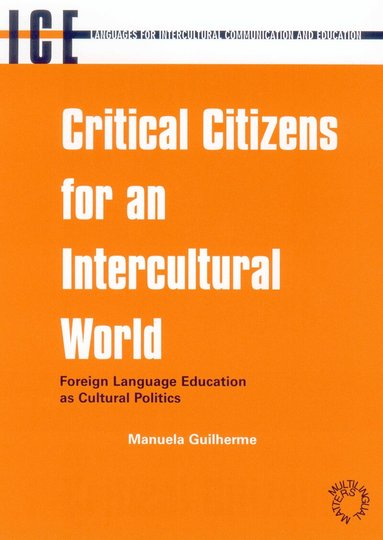 Manuela Guilherme - Critical Citizens for an Intercultural World, Häftad