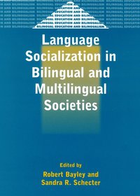 bokomslag Language Socialization in Bilingual and Multilingual Societies