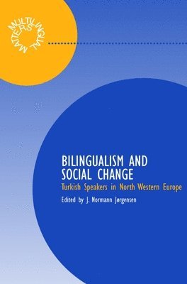 bokomslag Bilingualism and Social Relations