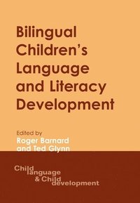 bokomslag Bilingual Children's Language and Literacy Development