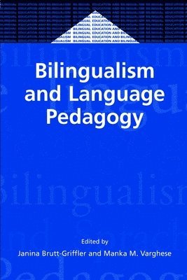 Bilingualism and Language Pedagogy 1