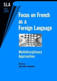 bokomslag Focus on French as a Foreign Language