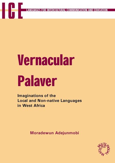 Moradewun Adejunmobi - Vernacular Palaver, Häftad