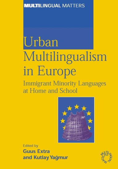 Guus Extra, Kutlay Yagmur - Urban Multilingualism in Europe, Häftad