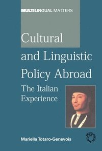bokomslag Cultural and Linguistic Policy Abroad