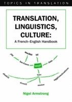 bokomslag Translation, Linguistics, Culture