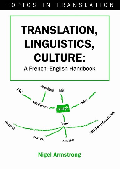 Nigel Armstrong - Translation, Linguistics, Culture, Häftad