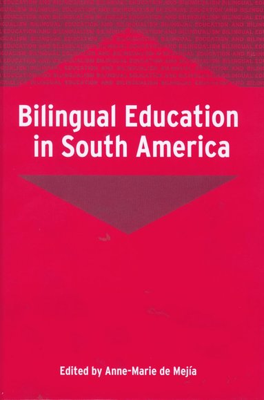 bokomslag Bilingual Education in South America