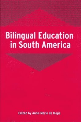 Bilingual Education in South America 1