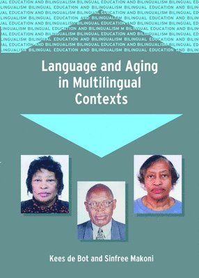 Language and Aging in Multilingual Contexts 1
