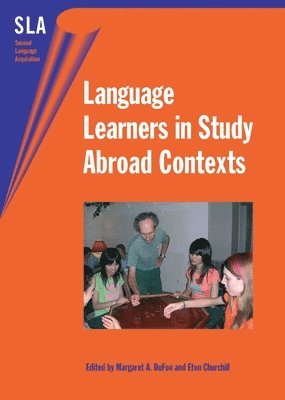 Language Learners in Study Abroad Contexts 1