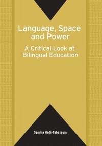 bokomslag Language, Space and Power