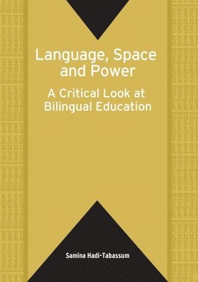 Samina Hadi-Tabassum - Language, Space and Power, Inbunden