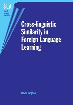 Cross-linguistic Similarity in Foreign Language Learning 1