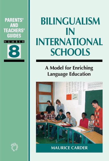 Maurice Carder - Bilingualism in International Schools, Häftad