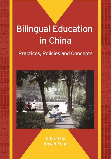 Anwei Feng - Bilingual Education in China, Häftad