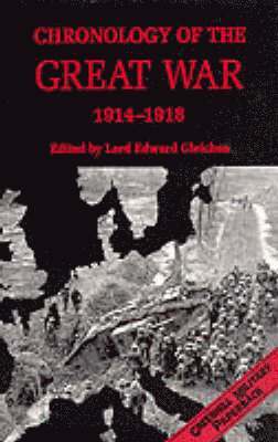 Chronology of the Great War, 1914-1918