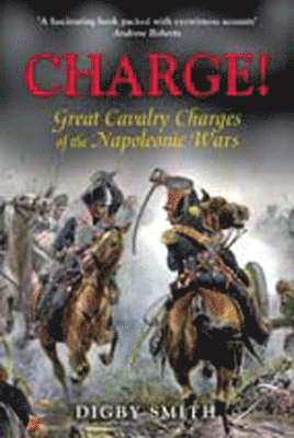 Digby Smith - Charge!, Inbunden