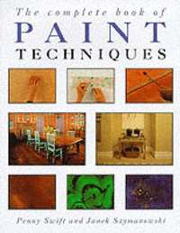 bokomslag The Complete Book of Paint Techniques