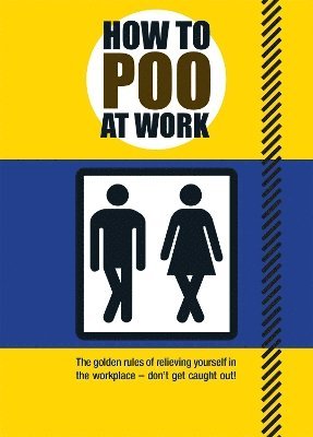 bokomslag How to Poo at Work