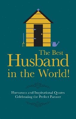 The Best Husband in the World! 1