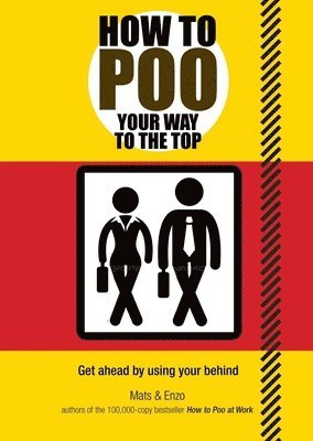 How to Poo Your Way to the Top 1