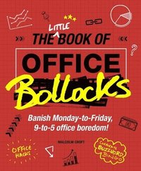 bokomslag Little Book of Office Bollocks
