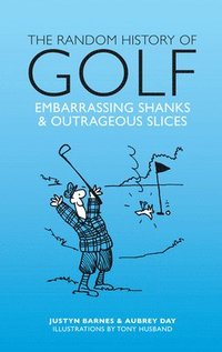 bokomslag The Random History of Golf
