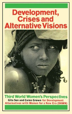 bokomslag Development Crises and Alternative Visions