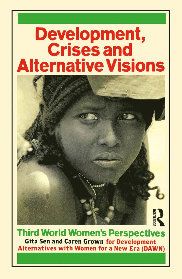 Development Crises and Alternative Visions 1