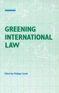 bokomslag Greening International Law