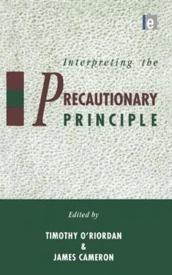 Interpreting the Precautionary Principle 1