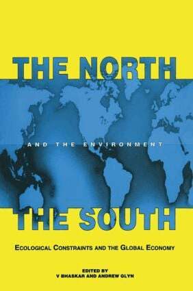 Vinit Bhaskar, Andrew Glyn - North the South and the Environment, Häftad