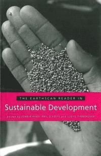 bokomslag The Earthscan Reader in Sustainable Development