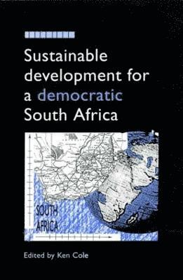 bokomslag Sustainable Development for a Democratic South Africa
