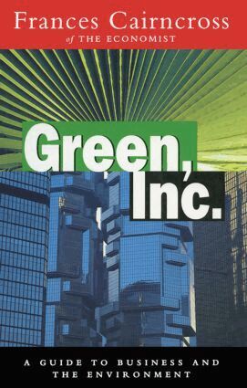 Frances Cairncross - Green Inc., Häftad