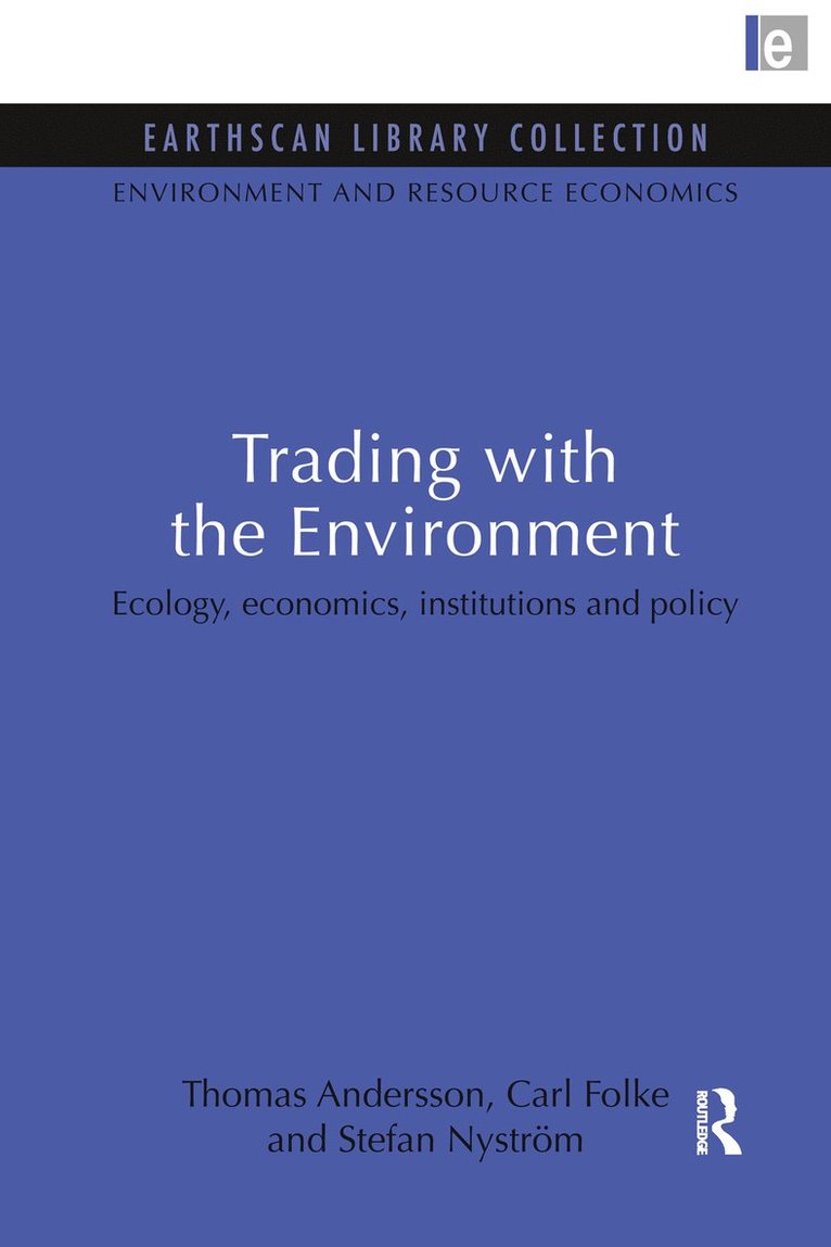 Thomas Andersson, Carl Folke, Stefan Nystrom - Trading with the Environment, Häftad