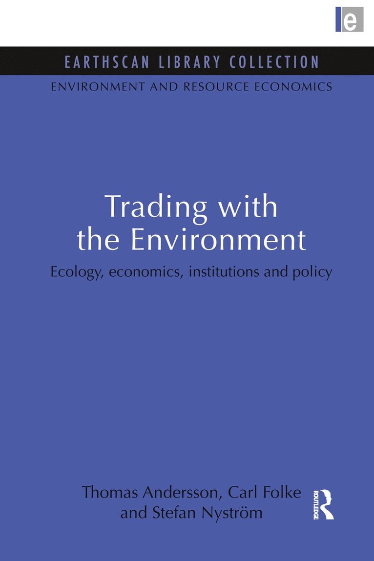 Trading with the Environment 1