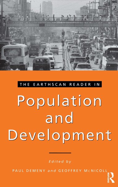 Paul Demeny, Geoffrey McNicoll - Earthscan Reader in Population and Development, Häftad