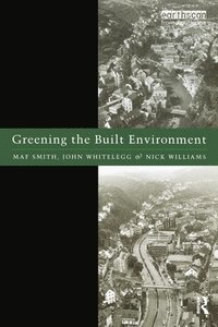 bokomslag Greening the Built Environment