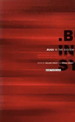 Bugs in the System 1