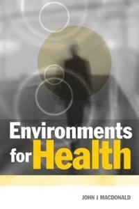 bokomslag Environments for Health