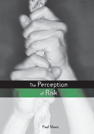 Paul Slovic - Perception of Risk, Inbunden