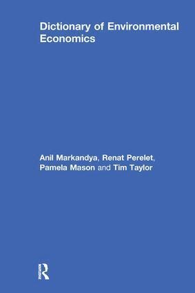 Renat Perelet, Pamela Mason, Anil Markandya, Tim Taylor - Dictionary of Environmental Economics, Häftad