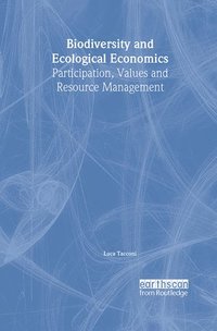 bokomslag Biodiversity and Ecological Economics