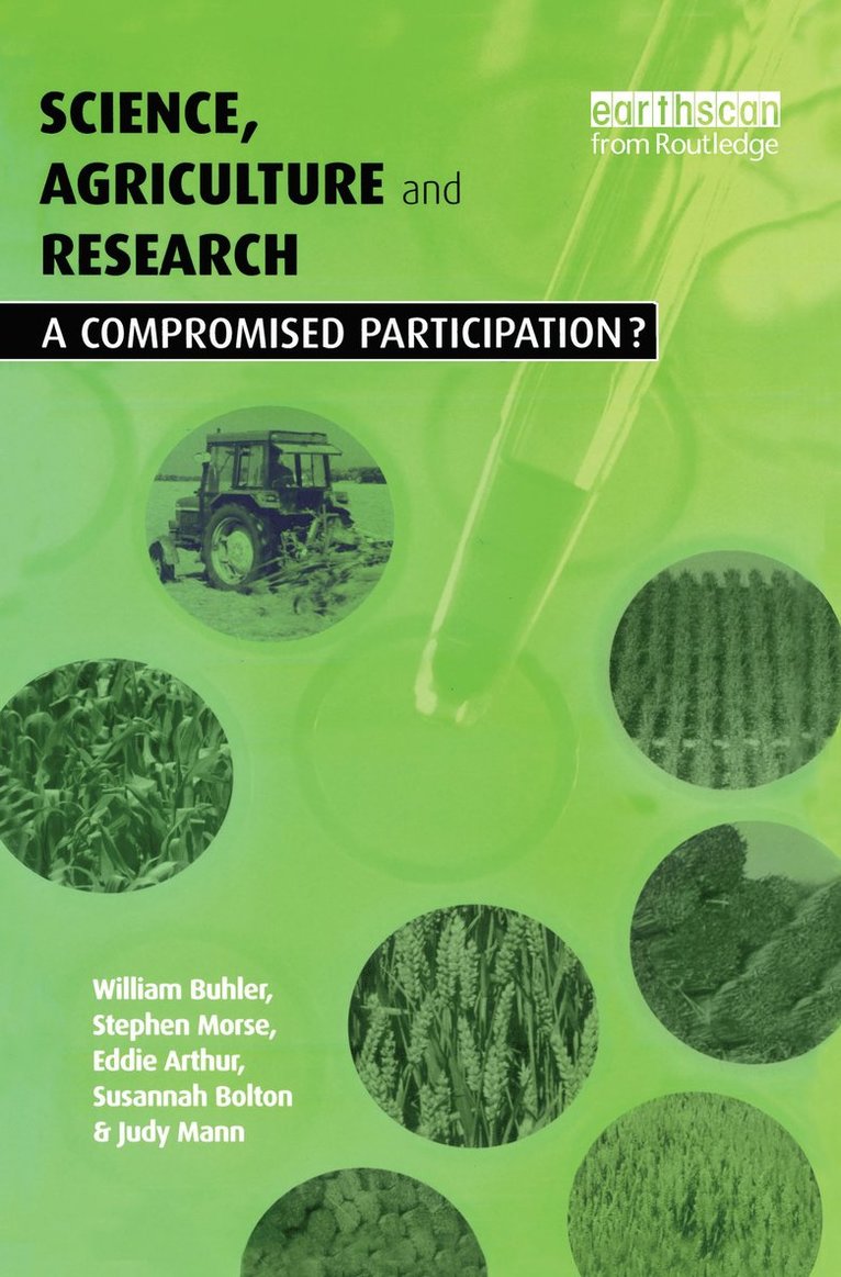 William Buhler, Stephen Morse, Eddie Arthur, Susannah Bolton, Judy Mann - Science Agriculture and Research, Inbunden